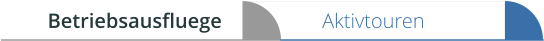 Aktivtouren Betriebsausfluege